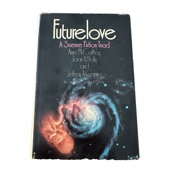 Futurelove McCaffrey/Holly/Carver HC/DJ/BC/1st Edition 1977 Bobbs-Merrill VTG - Picture 1 of 12